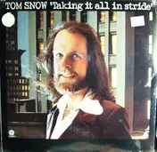 Tom Snow - Taking It All in Stride
