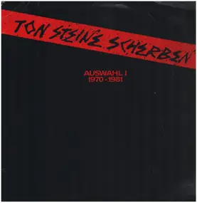 Ton Steine Scherben - Auswahl I 1970-1981