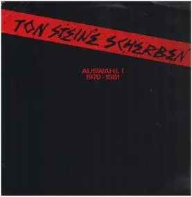 Ton Steine Scherben - Auswahl I 1970-1981