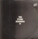 Double LP - Ton Steine Scherben - IV