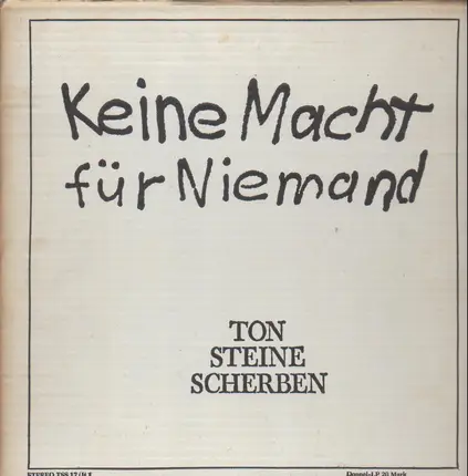 Ton Steine Scherben - Keine Macht Fur Niemand