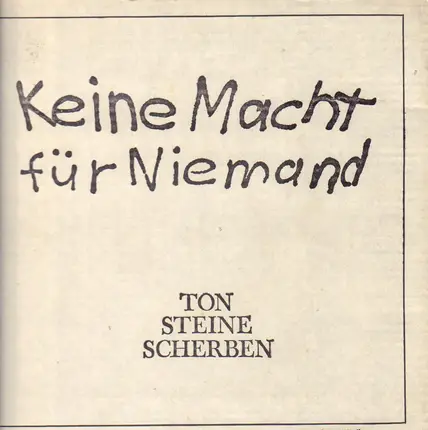Ton Steine Scherben - Keine Macht Fur Niemand