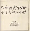 Double LP - Ton Steine Scherben - Keine Macht Für Niemand - cardboard box + poster