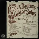 LP - Ton Van Bergeijk - Famous Ragtime Guitar Solos
