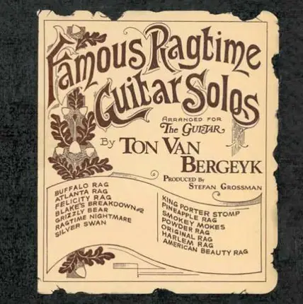 Ton Van Bergeyk - Famous Ragtime Guitar Sol