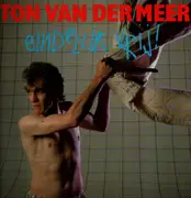 LP - Ton van der Meer - Eindelijk Vrij!
