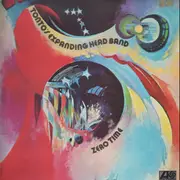 LP - Tonto's Expanding Head Band - Zero Time - Gatefold