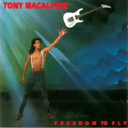 Tony MacAlpine - Freedom to Fly