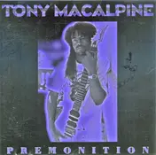 Tony MacAlpine - Premonition
