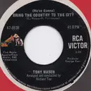 7inch Vinyl Single - Tony Mason - (We're Gonna) Bring The Country To The City / Lovely Weekend