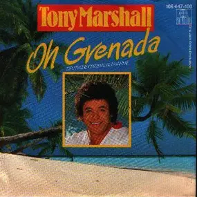 Tony Marshall - Oh Grenada