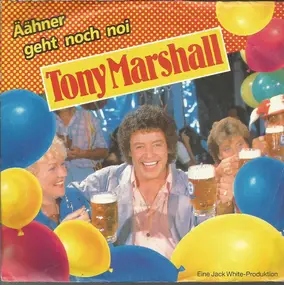 Tony Marshall - Äähner Geht Noch Noi