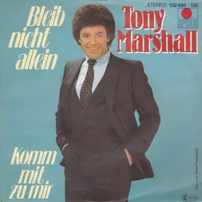 Tony Marshall - Bleib Nicht Allein