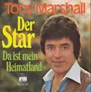 7inch Vinyl Single - Tony Marshall - Der Star