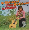LP - Tony Marshall - Frölicher Musikant