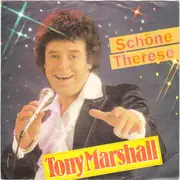 7inch Vinyl Single - Tony Marshall - Schöne Therese