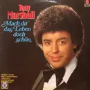 LP - Tony Marshall - Mach Dir Das Leben Doch Schön