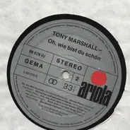Tony Marshall - Oh, Wie Bist Du Schön