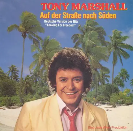 Tony Marshall - Auf Der Straße Nach Süden