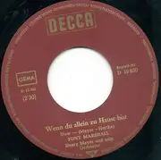 7inch Vinyl Single - Tony Marshall - C'est La Vie / Wenn Du Allein Zu Hause Bist