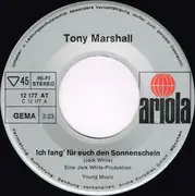 7inch Vinyl Single - Tony Marshall - Ich Fang' Für Euch Den Sonnenschein