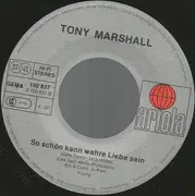 7inch Vinyl Single - Tony Marshall - Ich Klau Dir Eine Straßenbahn
