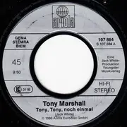 7inch Vinyl Single - Tony Marshall - Tony Tony Noch Einmal