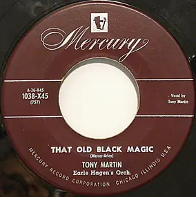 Tony Martin - That Old Black Magic / Tea For Two