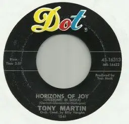 Tony Martin - The Bride (La Novia) / Horizons Of Joy (Orizzonti Di Gioia)