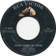 Tony Martin With Hugo Winterhalter's Orchestra And Chorus - Walk Hand In Hand / Flamenco Love