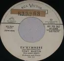 7inch Vinyl Single - Tony Martin With Henri René And His Orchestra And Chorus - Ev'rywhere