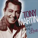 CD - Tony Martin - Speak To Me Of Love