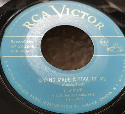 Tony Martin - The Thrill Is Gone / Spring Made A Fool Of Me