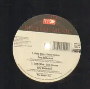 Tony Matterhorn - Dutty Wine