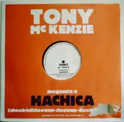 tony mckenzie - Hachica (shoobedidoowap-doowap-doodapdaagh)