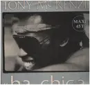 12inch Vinyl Single - Tony McKenzie - Ah-Chica