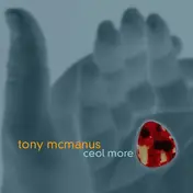 Tony McManus - Ceol More