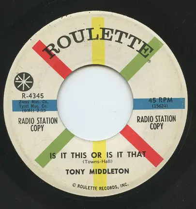 Tony Middleton - Is It This Or Is It That / I'm Gonna Try Love