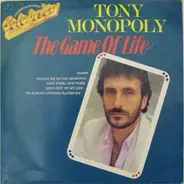 Tony Monopoly - The Game Of Life