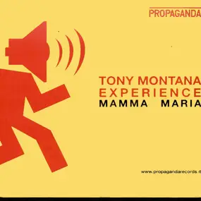 Tony Montana Experience - Mamma Maria