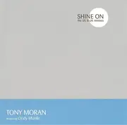 CD Single - Tony Moran Featuring Cindy Mizelle - Shine On - Still Sealed