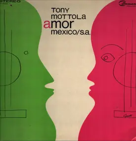 Tony Mottola - Amor Mexico / S.A.