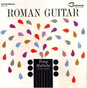 LP - Tony Mottola And His Orchestra - Roman Guitar - Gatefold