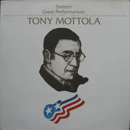 Tony Mottola - Sixteen Great Performances