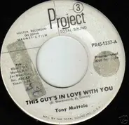 Tony Mottola - This Guy's In Love With You / Love In Every Room