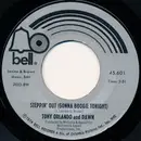 7inch Vinyl Single - Tony Orlando And Dawn - Steppin' Out (Gonna Boogie Tonight) / She Can't Hold A Candle To You