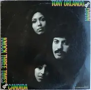 Tony Orlando & Dawn - Knock Three Times & Candida