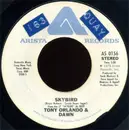 7inch Vinyl Single - Tony Orlando & Dawn - Skybird / That's The Way A Wallflower Grows