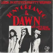 Tony Orlando And Dawn - Look In My Eyes Pretty Woman