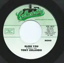 7inch Vinyl Single - Tony Orlando - Halfway To Paradise / Bless You